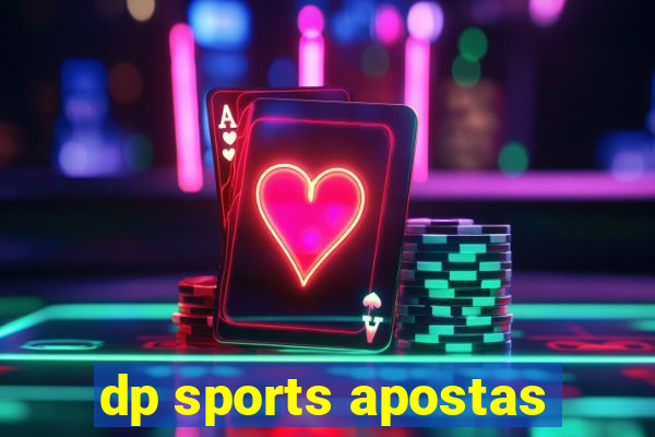 dp sports apostas